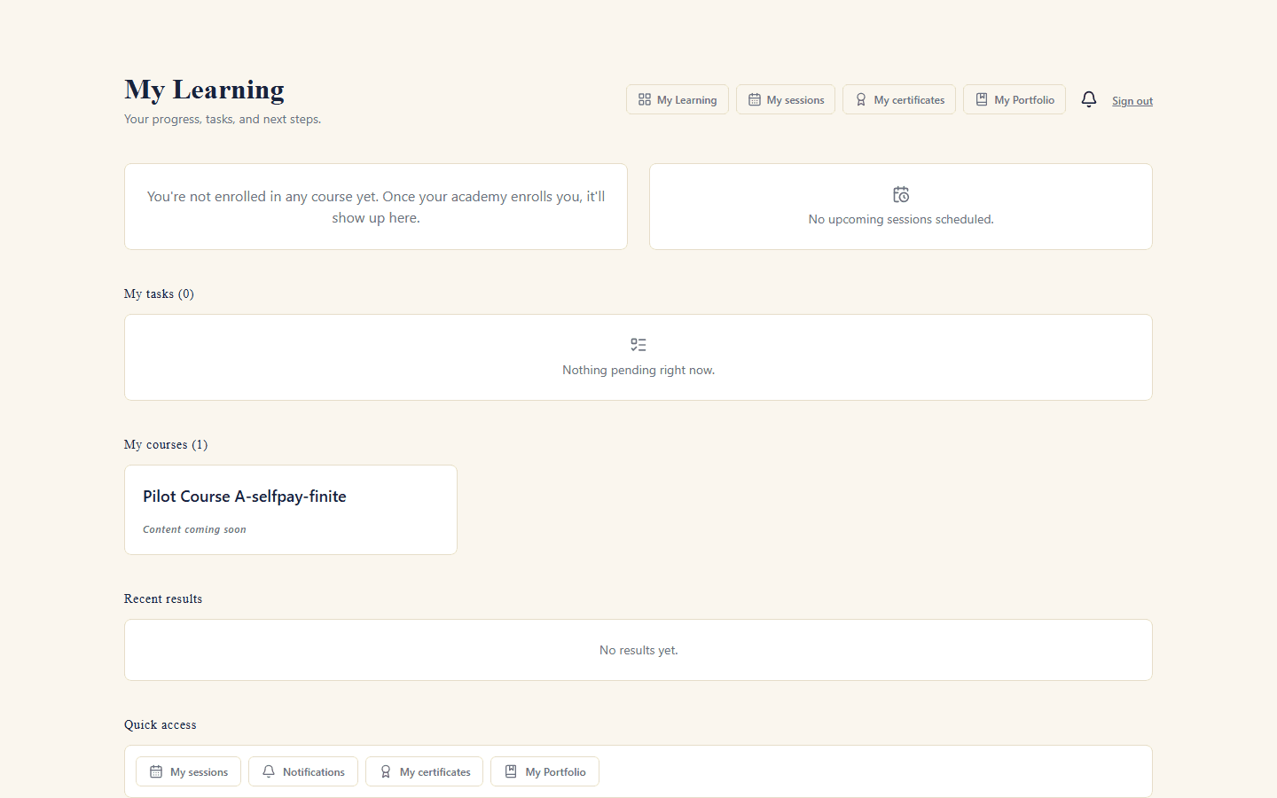 A student's learning dashboard showing their enrolled course and quick access to sessions, certificates, and portfolio.
